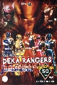 Deka Ranger - Anh em siêu nhân Deka