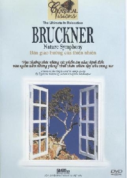 Bruckner - Giao hưởng thiên nhiên