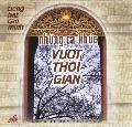 Cao Minh - Những ca khúc vượt thời gian