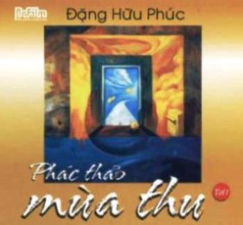 Đặng Hữu Phúc - Phác thảo mùa thu