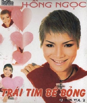 Hồng Ngọc Vol.2 - Trái tim bé bỏng