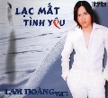 Lam Hoàng - Lạc mất tình yêu