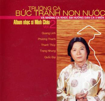 Minh Châu - Trường ca bức tranh non nước