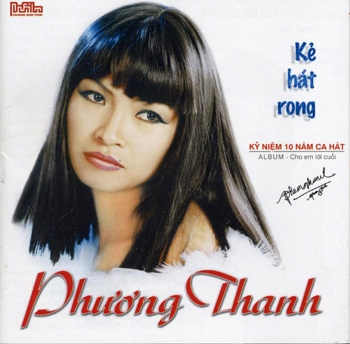 Phương Thanh - Kẻ hát rong (ĐÃ HẾT)