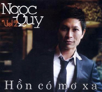 Ngọc Quy Vol.2 - Hồn có mơ xa