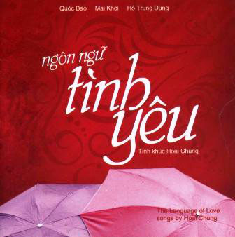 Hoài Chung - Ngôn ngữ tình yêu